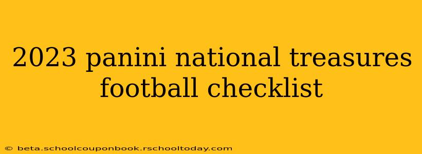 2023 panini national treasures football checklist