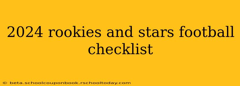2024 rookies and stars football checklist