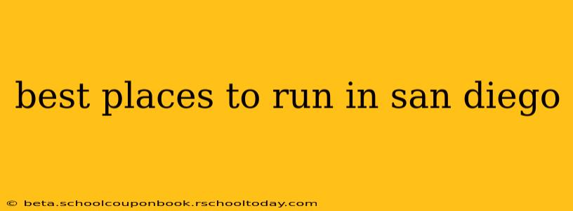 best places to run in san diego