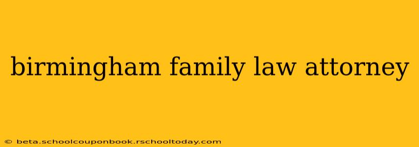 birmingham family law attorney