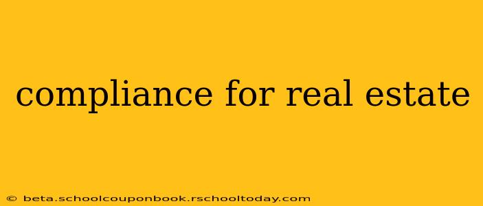 compliance for real estate