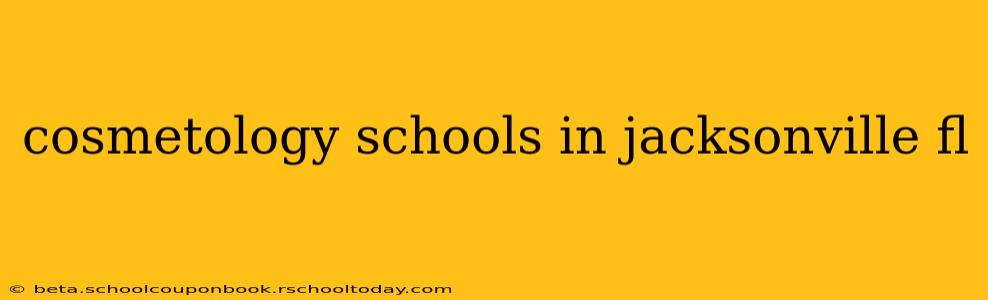 cosmetology schools in jacksonville fl