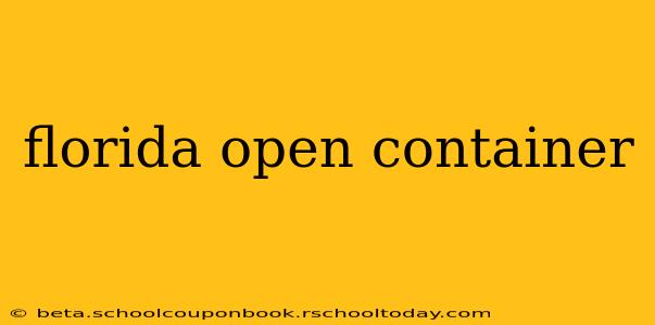 florida open container