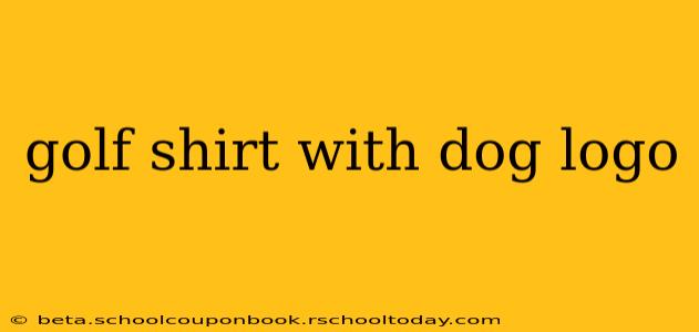 golf shirt with dog logo