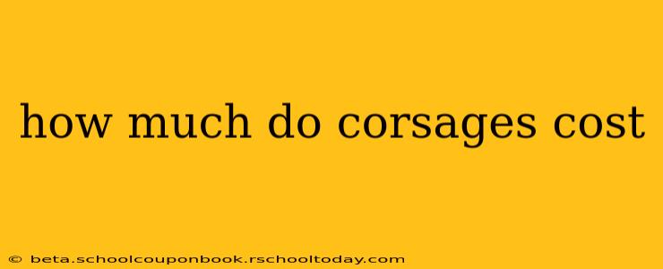 how much do corsages cost