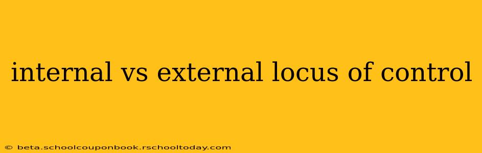internal vs external locus of control