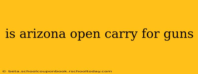 is arizona open carry for guns