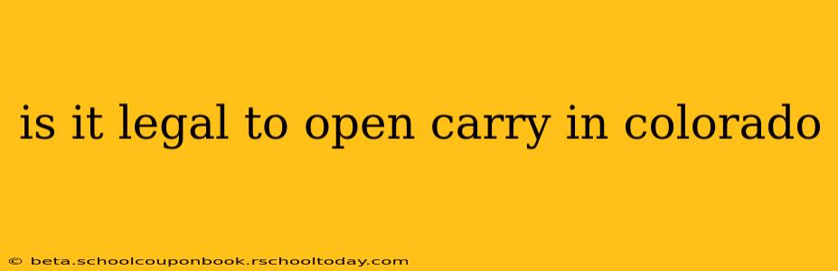 is it legal to open carry in colorado