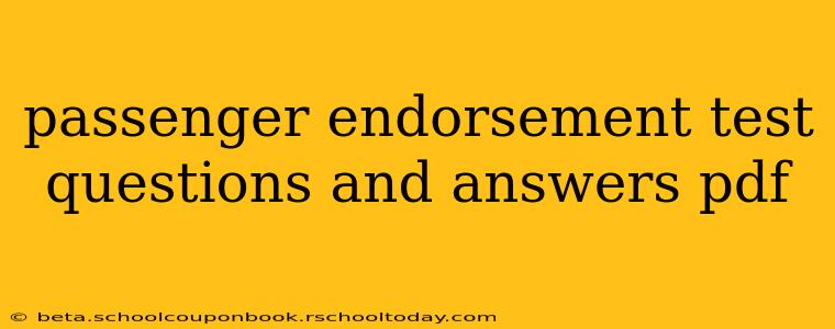 passenger endorsement test questions and answers pdf