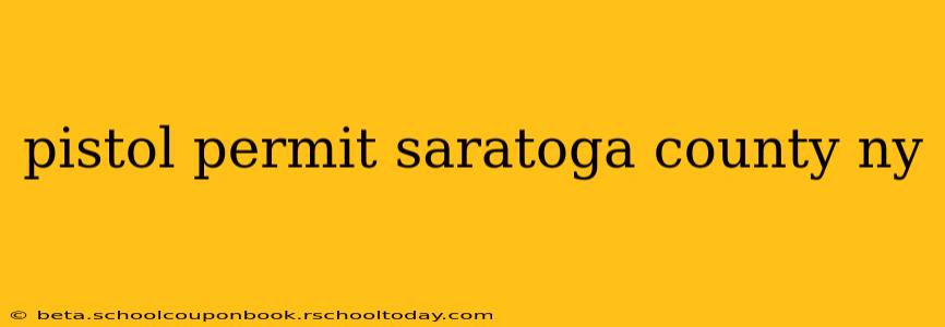 pistol permit saratoga county ny