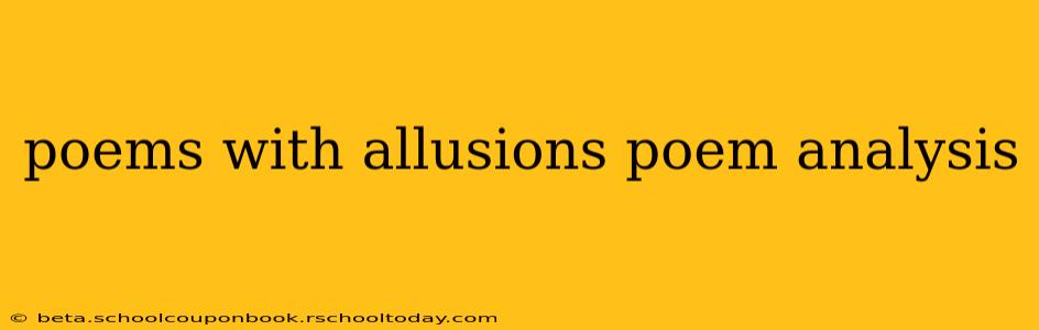 poems with allusions poem analysis