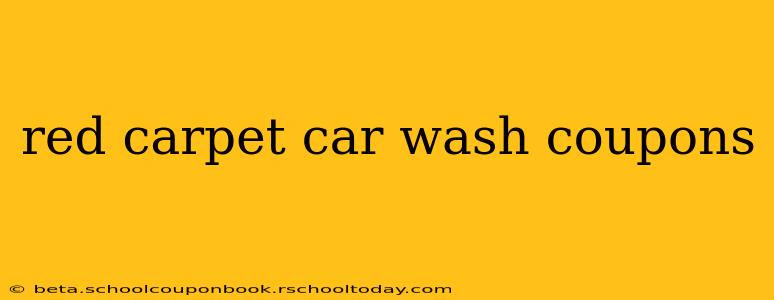 red carpet car wash coupons