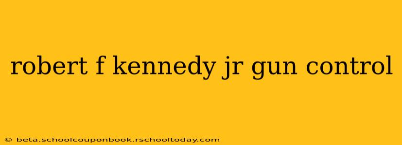 robert f kennedy jr gun control