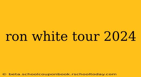 ron white tour 2024