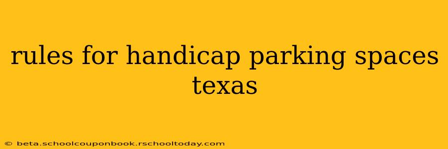 rules for handicap parking spaces texas