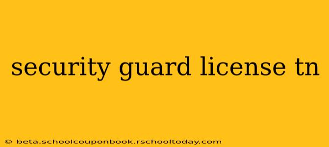 security guard license tn