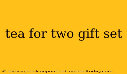 tea for two gift set