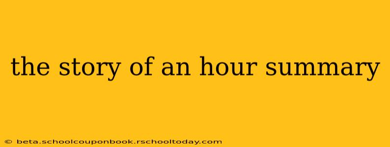 the story of an hour summary