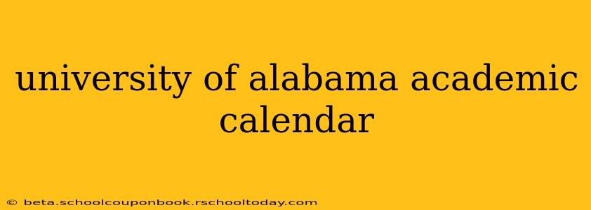 university of alabama academic calendar