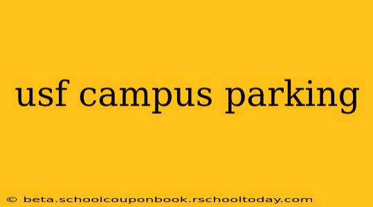 usf campus parking