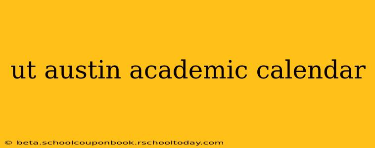 ut austin academic calendar