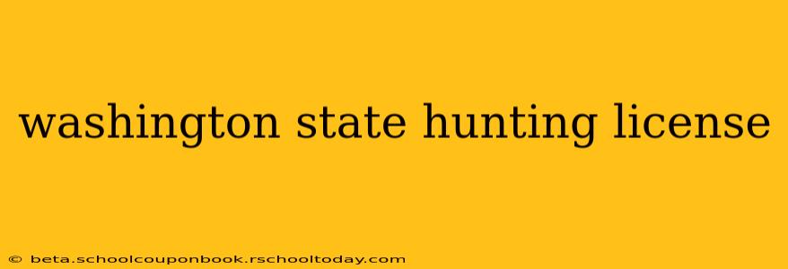 washington state hunting license
