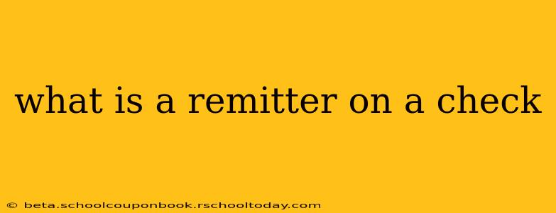what is a remitter on a check